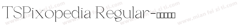TSPixopedia Regular字体转换